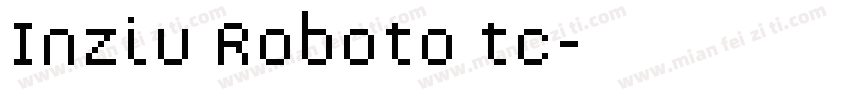 Inziu Roboto tc字体转换